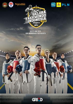 Kejuaraan GELORA TAEKWONDO INDONESIA CHAMPIONSHIP 2025 GRIND ti-jta.com